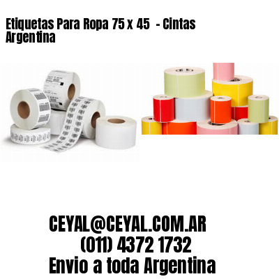 Etiquetas Para Ropa 75 x 45  – Cintas Argentina