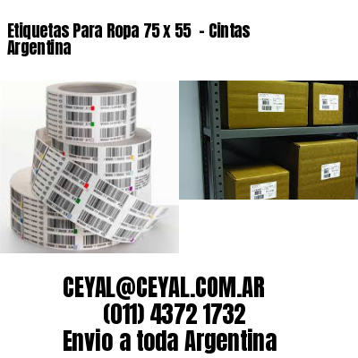 Etiquetas Para Ropa 75 x 55  – Cintas Argentina