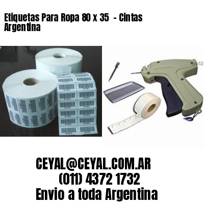 Etiquetas Para Ropa 80 x 35  – Cintas Argentina