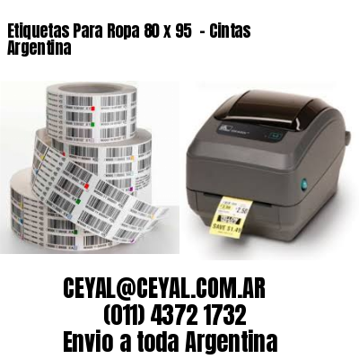 Etiquetas Para Ropa 80 x 95  – Cintas Argentina