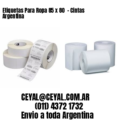 Etiquetas Para Ropa 85 x 80  – Cintas Argentina