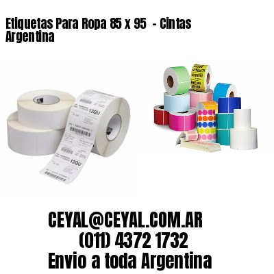 Etiquetas Para Ropa 85 x 95  – Cintas Argentina