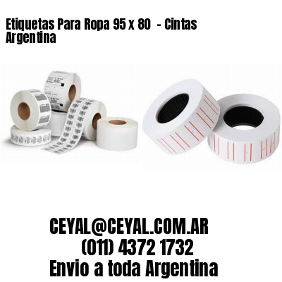 Etiquetas Para Ropa 95 x 80  – Cintas Argentina