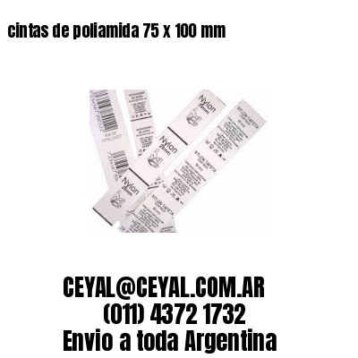 cintas de poliamida 75 x 100 mm