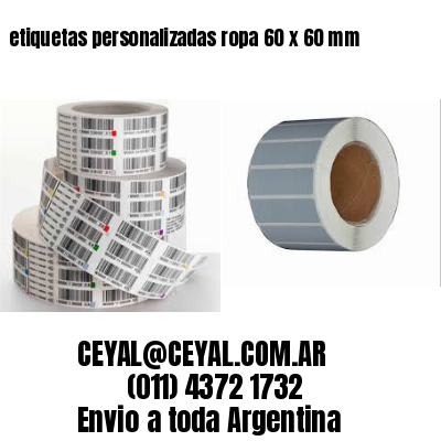 etiquetas personalizadas ropa 60 x 60 mm