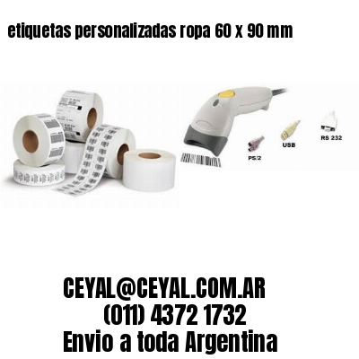 etiquetas personalizadas ropa 60 x 90 mm