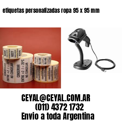 etiquetas personalizadas ropa 95 x 95 mm