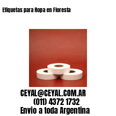 Etiquetas para Ropa en Floresta