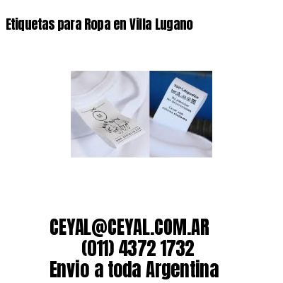 Etiquetas para Ropa en Villa Lugano