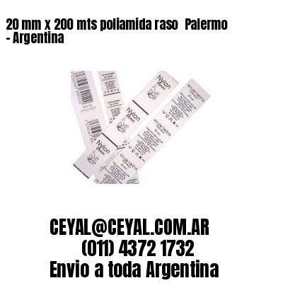 20 mm x 200 mts poliamida raso  Palermo – Argentina