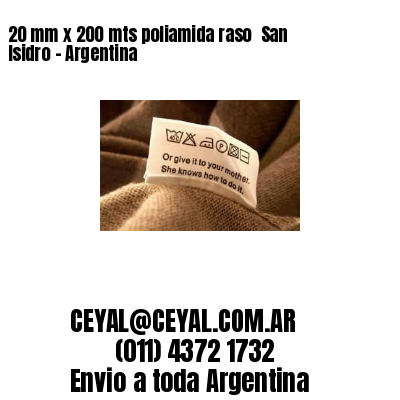 20 mm x 200 mts poliamida raso  San Isidro – Argentina