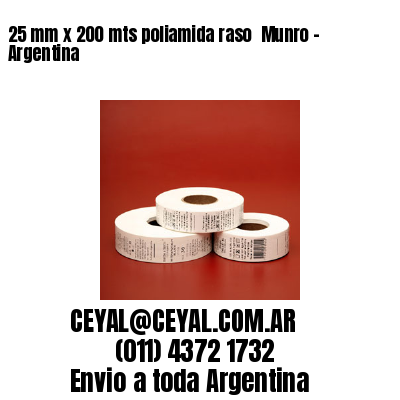 25 mm x 200 mts poliamida raso  Munro – Argentina