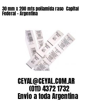 30 mm x 200 mts poliamida raso  Capital Federal – Argentina