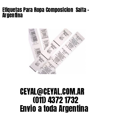 Etiquetas Para Ropa Composicion  Salta – Argentina