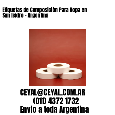 Etiquetas de Composición Para Ropa en  San Isidro – Argentina