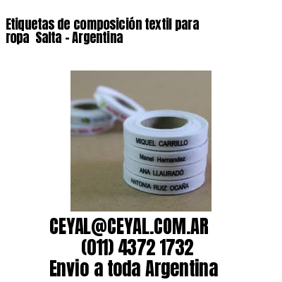 Etiquetas de composición textil para ropa  Salta – Argentina