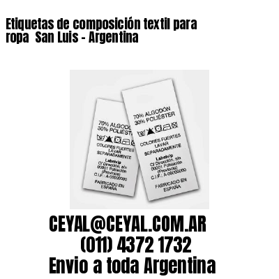 Etiquetas de composición textil para ropa  San Luis – Argentina