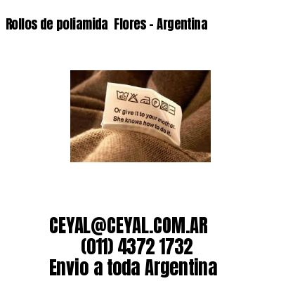 Rollos de poliamida  Flores – Argentina