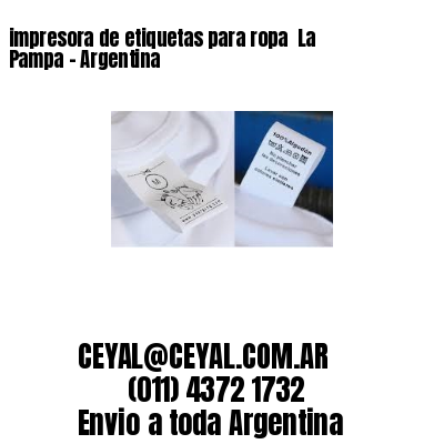 impresora de etiquetas para ropa  La Pampa – Argentina