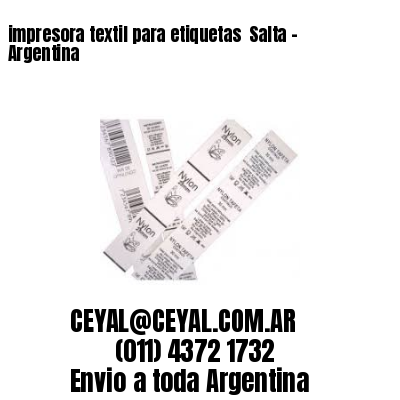 impresora textil para etiquetas  Salta – Argentina