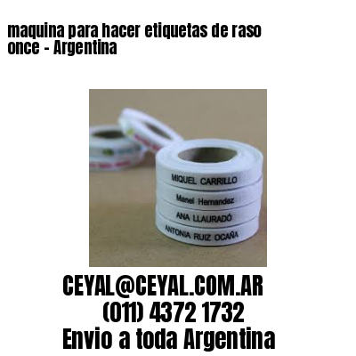maquina para hacer etiquetas de raso  once – Argentina