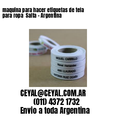 maquina para hacer etiquetas de tela para ropa  Salta – Argentina