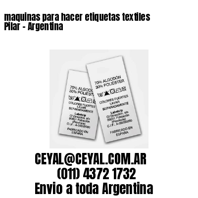 maquinas para hacer etiquetas textiles  Pilar – Argentina