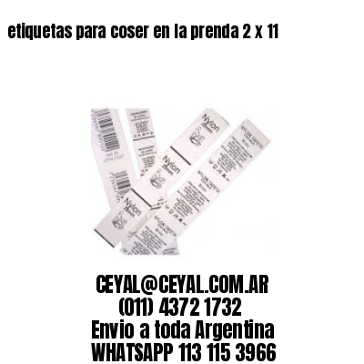 etiquetas para coser en la prenda 2 x 11