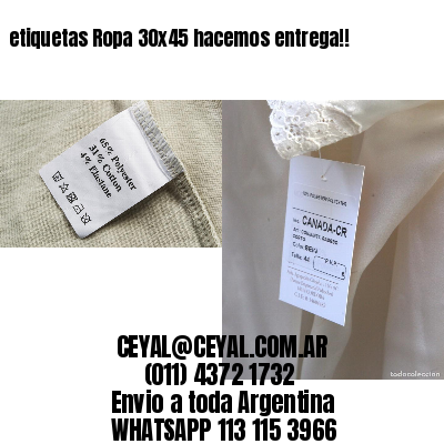 etiquetas Ropa 30×45 hacemos entrega!!