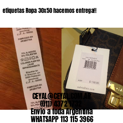 etiquetas Ropa 30×50 hacemos entrega!!