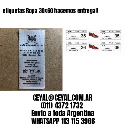 etiquetas Ropa 30×60 hacemos entrega!!