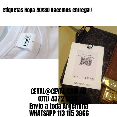 etiquetas Ropa 40×80 hacemos entrega!!