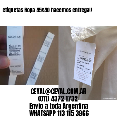 etiquetas Ropa 45×40 hacemos entrega!!