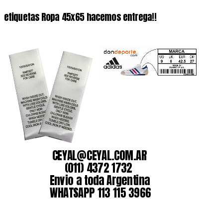 etiquetas Ropa 45×65 hacemos entrega!!