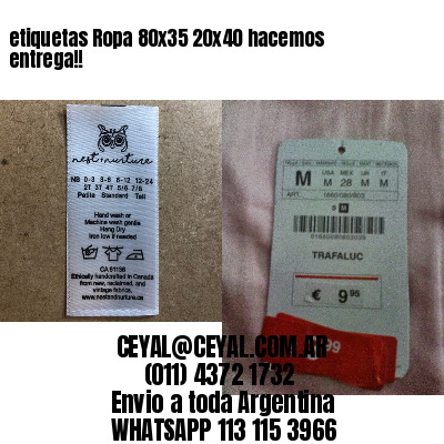 etiquetas Ropa 80×35 20×40 hacemos entrega!!
