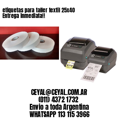 etiquetas para taller textil 25×40 Entrega inmediata!!