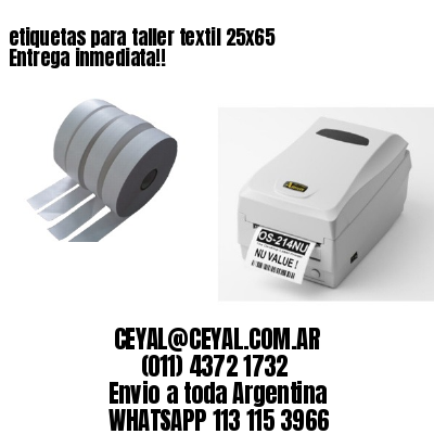 etiquetas para taller textil 25×65 Entrega inmediata!!
