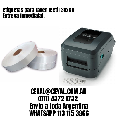 etiquetas para taller textil 30×60 Entrega inmediata!!