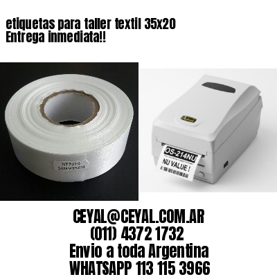 etiquetas para taller textil 35×20 Entrega inmediata!!