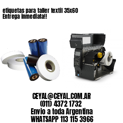etiquetas para taller textil 35×60 Entrega inmediata!!