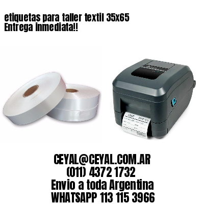 etiquetas para taller textil 35×65 Entrega inmediata!!