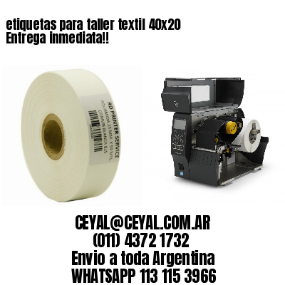 etiquetas para taller textil 40×20 Entrega inmediata!!
