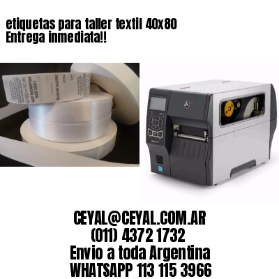 etiquetas para taller textil 40×80 Entrega inmediata!!