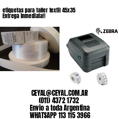etiquetas para taller textil 45×35 Entrega inmediata!!