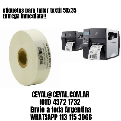 etiquetas para taller textil 50×35 Entrega inmediata!!