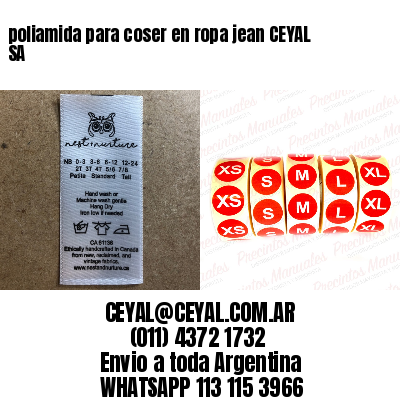 poliamida para coser en ropa jean CEYAL SA