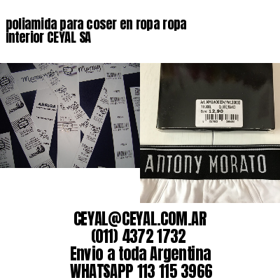 poliamida para coser en ropa ropa interior CEYAL SA