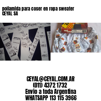 poliamida para coser en ropa sweater CEYAL SA