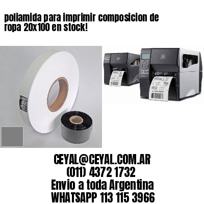 poliamida para imprimir composicion de ropa 20×100 en stock!