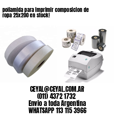 poliamida para imprimir composicion de ropa 25×200 en stock!